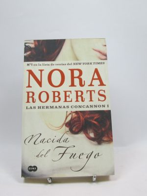 Nacida del fuego (born in trilogy #1)