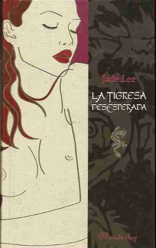 9788483650165_tigresa-desesperada-la-manderley_front-1.jpg Tigresa desesperada, la (manderley)