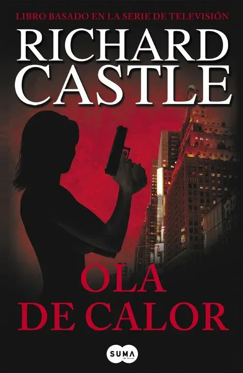 Ola de calor (serie castle 1)