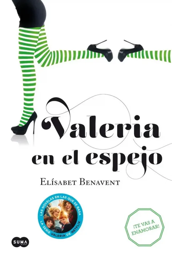 Valeria en el espejo (saga valeria 2)