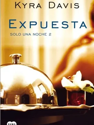Expuesta (solo una noche 2)