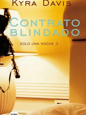 Contrato blindado (solo una noche 3)