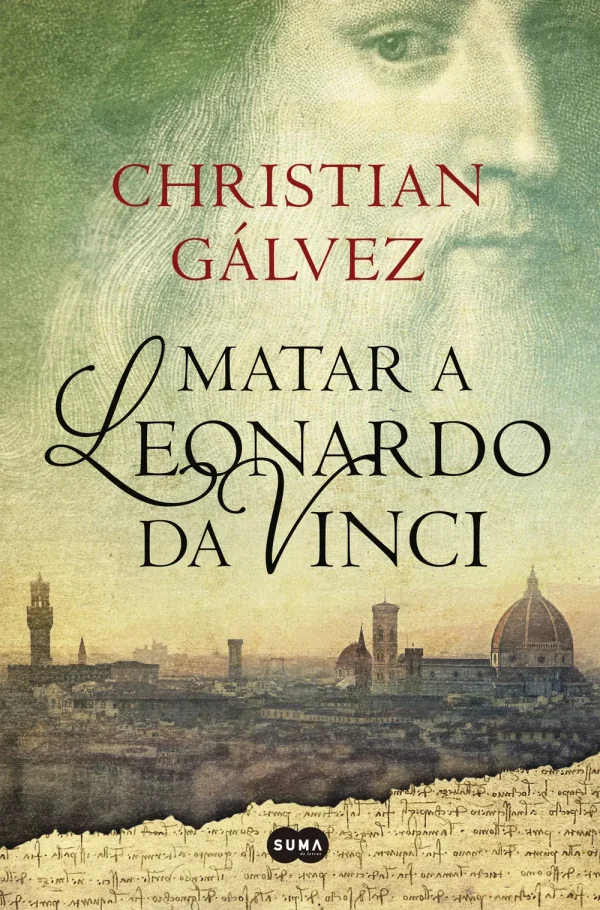 9788483656358_matar-a-leonardo-da-vinci-cronicas-del-renacimiento-1_front-1.webp Matar a leonardo da vinci (crónicas del renacimiento 1)