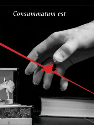 Consummatum est (versos, canciones y trocitos de carne 3)