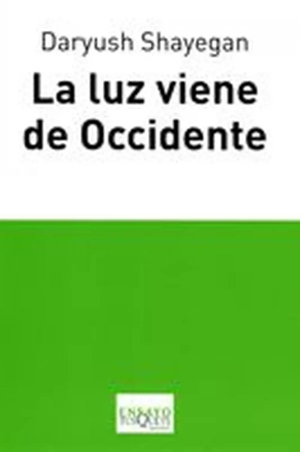 9788483830512_la-luz-viene-de-occidente_front-2.webp La luz viene de occidente
