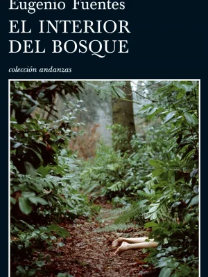 El interior del bosque