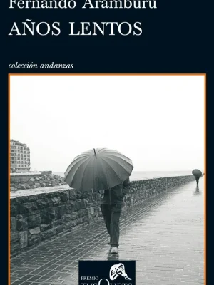 9788483833803_anos-lentos_front-1.webp Años lentos