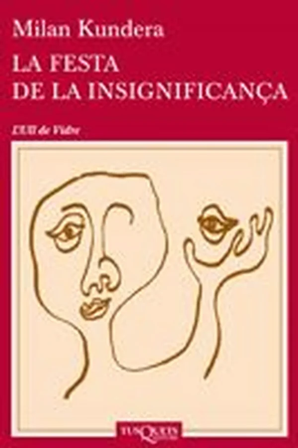 La festa de la insignificança