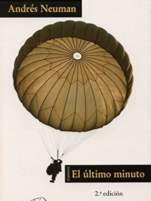 9788483930014_el-ultimo-minuto-voces-literatura-voices-literature-spanish-edition_front-3.jpg El último minuto (voces: literatura / voices: literature) (spanish edition)