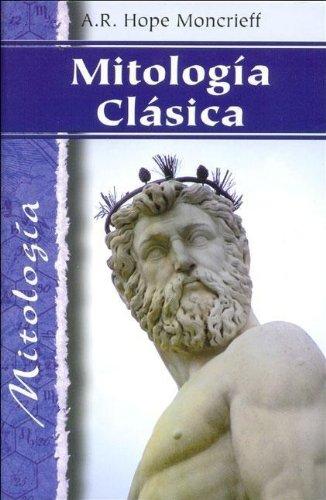 Mitologia clasica (spanish edition)