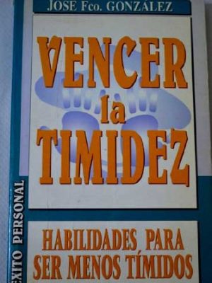 9788484033578_vencer-la-timidez-spanish-edition_front-1.jpg Vencer la timidez (spanish edition)