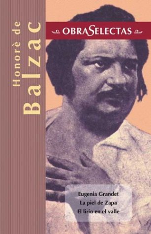 Honoré de balzac (obras selectas series) (spanish edition)