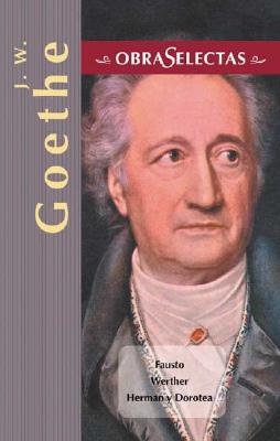 J. w. goethe (obras selectas series)