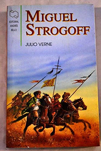 Miguel strogoff (spanish edition)