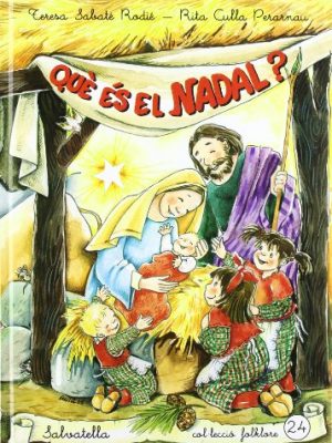 9788484123231_que-es-el-nadal-folklore-24-catalan-edition_front-1.jpg Què és el nadal ?: folklore 24 (catalan edition)