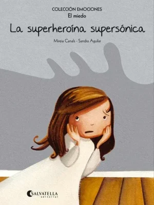 9788484128151_la-superheroina-supersonica-rustica_front-1.webp La superheroína supersónica (rústica)