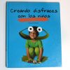 Creando disfraces con los niños