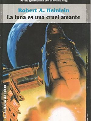 La luna es una cruel amante