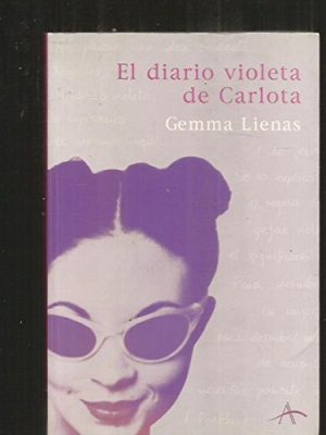 El diario violeta de carlota (spanish edition)