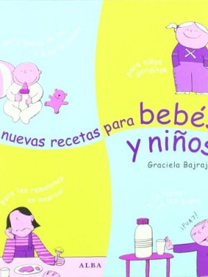 9788484283379_nuevas-recetas-para-bebes-y-ninos_front-2.jpg Nuevas recetas para bebés y niños
