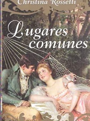 9788484283997_lugares-comunes-novela_front-1.jpg Lugares comunes. novela.
