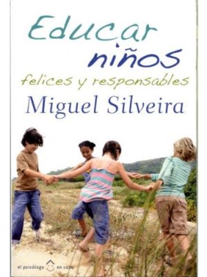 Educar niãos felices y responsables