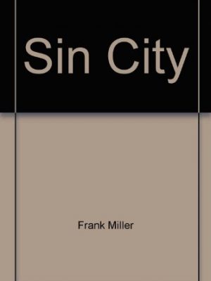 9788484312895_sin-city-ida-y-vuelta-al-infierno-spanish-edition_front-1.jpg Sin city: ida y vuelta al infierno (spanish edition)