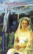 La piedra iman / the stone magnet (spanish edition)