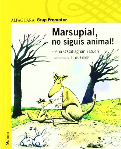 Marsupial no siguis animal - grp. promor (catalan edition)
