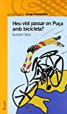 Heu vist passar en puca? catalan (catalan edition)