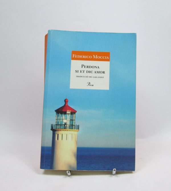 Perdona si et dic amor