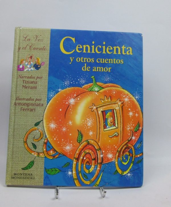 Cenicienta y otros cuentos de amor