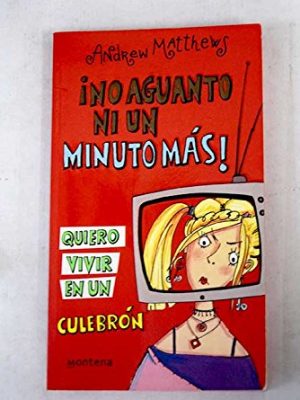 9788484411659_-no-aguanto-ni-un-minuto-mas-chicas_front-1.jpg ¡ no aguanto ni un minuto mas! (chicas)