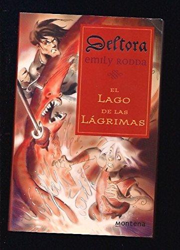 El lago de las lagrimas / the lake of tears (spanish edition)