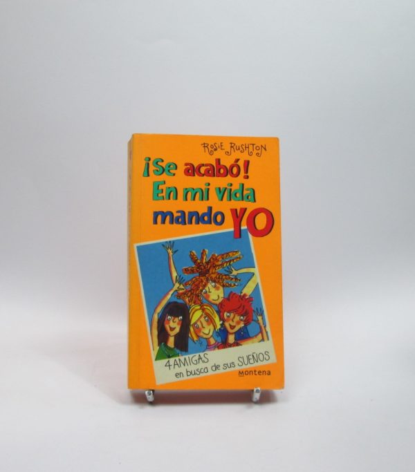 ¡se acabó! en mi vida mando yo