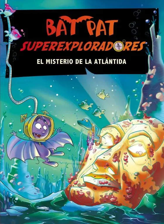El misterio de la atlántida (bat pat superexploradores 3)