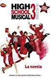 9788484414636_high-school-musical-3-la-novela-spanish-edition_front-2.jpg High school musical 3. la novela (spanish edition)