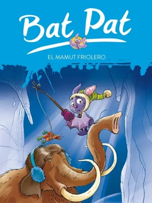 9788484415022_el-mamut-friolero-serie-bat-pat-7_front-6.webp El mamut friolero (serie bat pat 7)