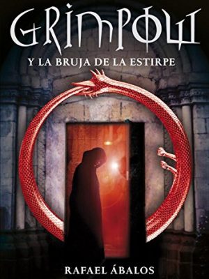 La bruja de la estirpe (grimpow 2) (serie infinita) (spanish edition)