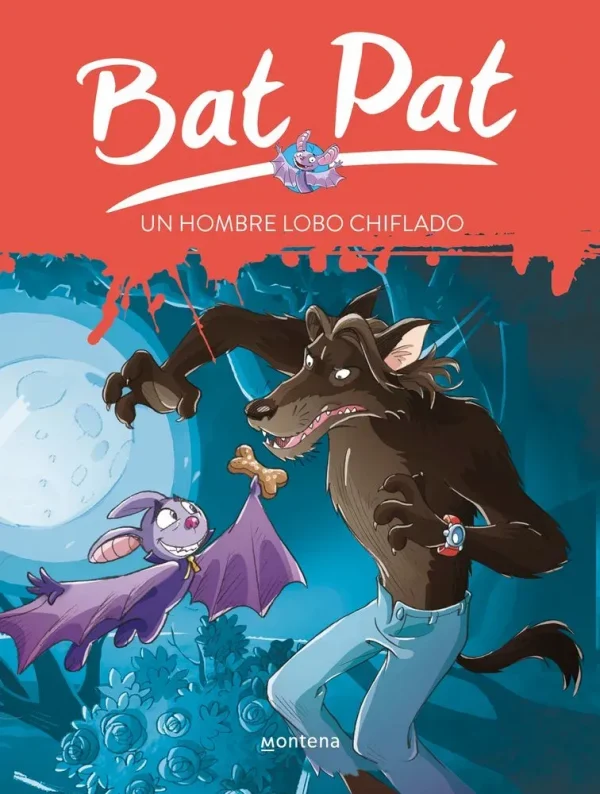 Un hombre lobo chiflado (serie bat pat 10)