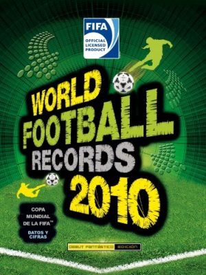 World football records 2010 (spanish edition)
