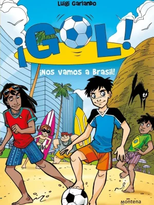 ¡nos vamos a brasil! (serie ¡gol! 2)