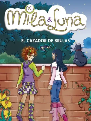 El cazador de brujas (mila & luna 8)