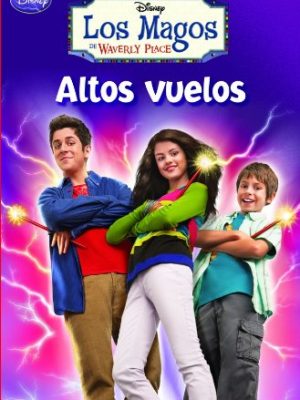 9788484416012_altos-vuelos-los-magos-de-waverly-place-spanish-edition_front-1.jpg Altos vuelos (los magos de waverly place) (spanish edition)