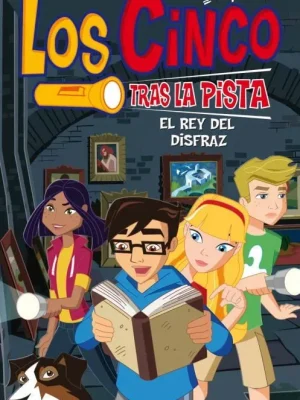 Los cinco tras la pista 12. el rey del disfraz