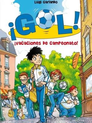 ¡vacaciones de campeonato! (serie ¡gol! 6)