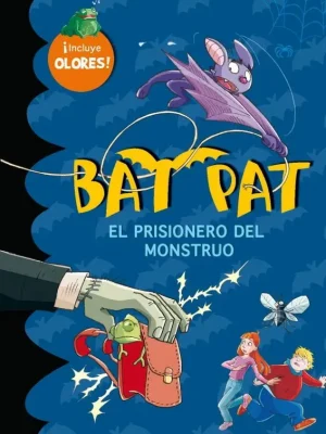 El prisionero del monstruo (bat pat. olores 2)