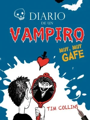 Diario de un vampiro muy, muy gafe