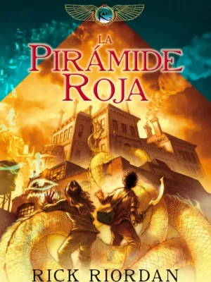 La pirámide roja (las crónicas de los kane 1)