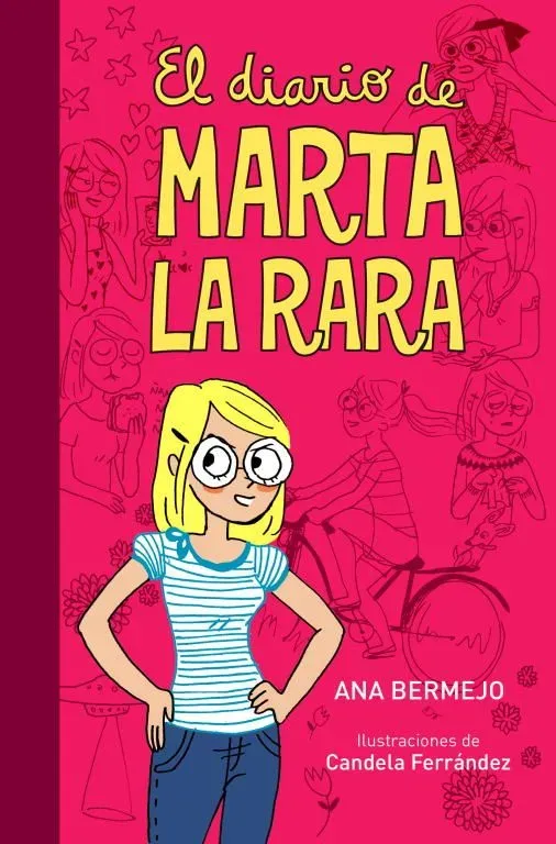 El diario de marta la rara (diario de marta 1)